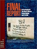 The Final Report on the Bombing of the Alfred P. Murrah Building