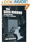 The Dark Mirror: German Cinema between Hitler and Hollywood