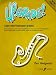 Up-grade! Alto Saxophone Grades 1-2