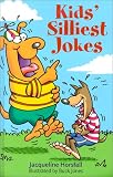 Kids' Silliest Jokes