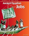Ancient Egyptian Jobs (People in the Past)