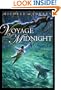 Voyage of Midnight (Chronicles of Courage (Knopf Library))