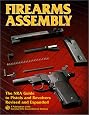 Firearms Assembly : The NRA Guide to Pistols and Revolvers, Item# 01590