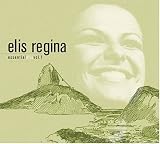 Elis Regina - Essential Elis, Vol. 1