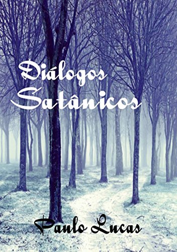 Diálogos Satânicos (Portuguese Edition)