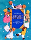 Die sch�nsten Gutenachtgeschichten: von B�ren, Katzen und anderen Tieren - Nicola Baxter