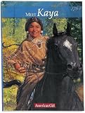 Meet Kaya: An American Girl (American Girls Collection)