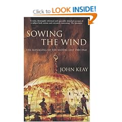 Sowing the Wind: The Seeds of Conflict in the Middle East