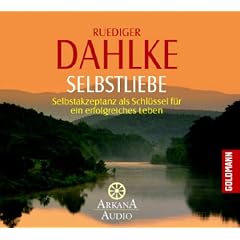 Selbstliebe: Selbstakzeptanz als Schl�ssel f�r ein erfolgreiches Leben