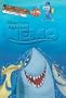 Don't Invite a Shark to Dinner (Finding Nemo Stepping Stone)