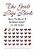 The Good Bye Book: How To Heal A Broken Heart In 30 Days