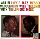 Art Blakey's Jazz Messengers with Thelonious Monk