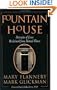 Fountain House: Portraits of Lives Reclaimed from Mental Illness