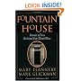 Fountain House: Portraits of Lives Reclaimed from Mental Illness