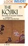 The Kojiki: Records of Ancient Matters