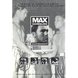 Max Schmeling: An Autobiography by Max Schmeling