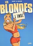 Les Blondes, Tome 1 :