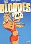 Les Blondes, Tome 1 :