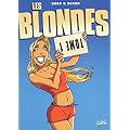 Les Blondes, Tome 1 :