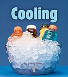 Cooling (First Step Nonfiction)