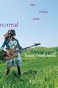 Ten Miles Past Normal[ TEN MILES PAST NORMAL ] by Dowell, Frances O'Roark (Author) Mar-22-11[ Hardcover ]