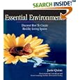 Essential Environments: Discover How to Create Healthy Living Spaces (Essential Living series) by  Janie Quinn