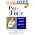 Two at a Time: Having Twins: The Journey Through Pregnancy and Birth