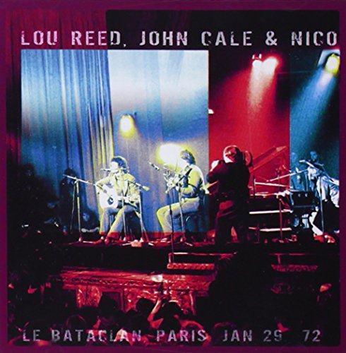 Lou Reed - Bataclan 72 ( With John Cale, - Zortam Music
