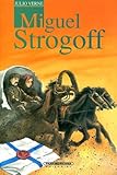 Miguel Strogoff/Michael Strogoff