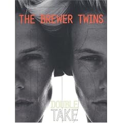 Brewer Twins: Double Take