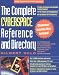 Book The Complete Cyberspace Reference and Directory: An Addressing and Utilization Guide to the Internet, Electronic Mail Systems, and Bulletin Board Syst