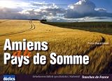 Amiens et le Pays de Somme