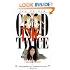 The Good Die Twice (Chase Dagger Mysteries)