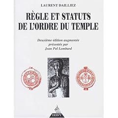 R�gle et statuts de l'ordre du temple