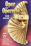 Produkt-Bild: Oper und Operette leicht gemacht, f&uuml;r Keyboard/Klavier
