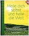 Heile dich selbst und heile die Welt - Hooponopono: Hooponopono - Der hawaiianische Weg, um einfach, schnell und effektiv Probleme und Konflikte zu lösen. Image of Heile dich selbst und heile die Welt - Hooponopono: Hooponopono - Der hawaiianische Weg, um einfach, schnell und effektiv Probleme und Konflikte zu lösen.