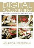Digital Accounting: The Effects of the Internet and ERP on Accounting