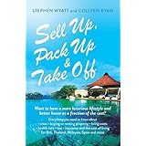 sell up pack up and take off want to have a more luxurious lifestyle and better house at a fraction of the cost