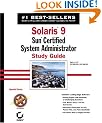 Solaris 9: Sun Certified System Administrator Study Guide: Parts I & II CX-310-014 & CX-310-015