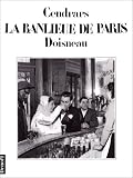La Banlieue de Paris