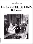 La Banlieue de Paris