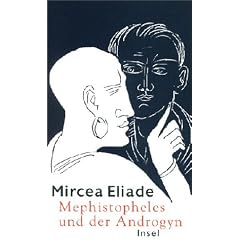 Mephistopheles und der Androgyn: Das Mysterium der Einheit