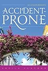Accident Prone (Avalon Romance)