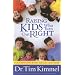 Raising Kids Who Turn Out Right