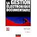 La gestion �lectronique documentaire