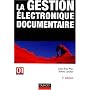 La gestion �lectronique documentaire