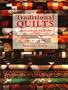 Traditional Quilts From Around The World: 18 Easy Patchwork Quilting And Appliqu Projects To Make By Machine