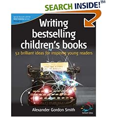Writing bestselling children's books: 52 brilliant ideas for inspiring young readers (52 Brilliant Ideas)