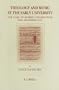 Theology and Music at the Early University: The Case of Robert Grosseteste and Anonymous IV (Brill's Studies in Itellectual History)