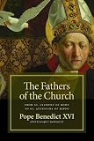 The Fathers of the Church: From Clement of Rome to Augustine of
Hippo